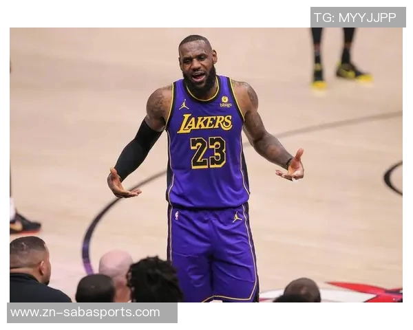 詹姆斯状态回暖连续四场投篮命中率超五成展现强大实力